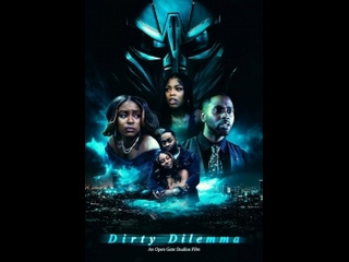 american dramatic thriller dirty dilemma (2024)